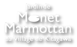 Jardin de Monet Marmottan au Village de Kitagawa